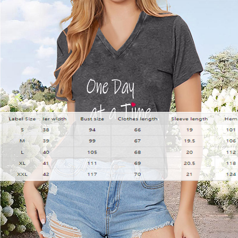 "One Day At A Time" Inspirational V-Neck T-Shirt
