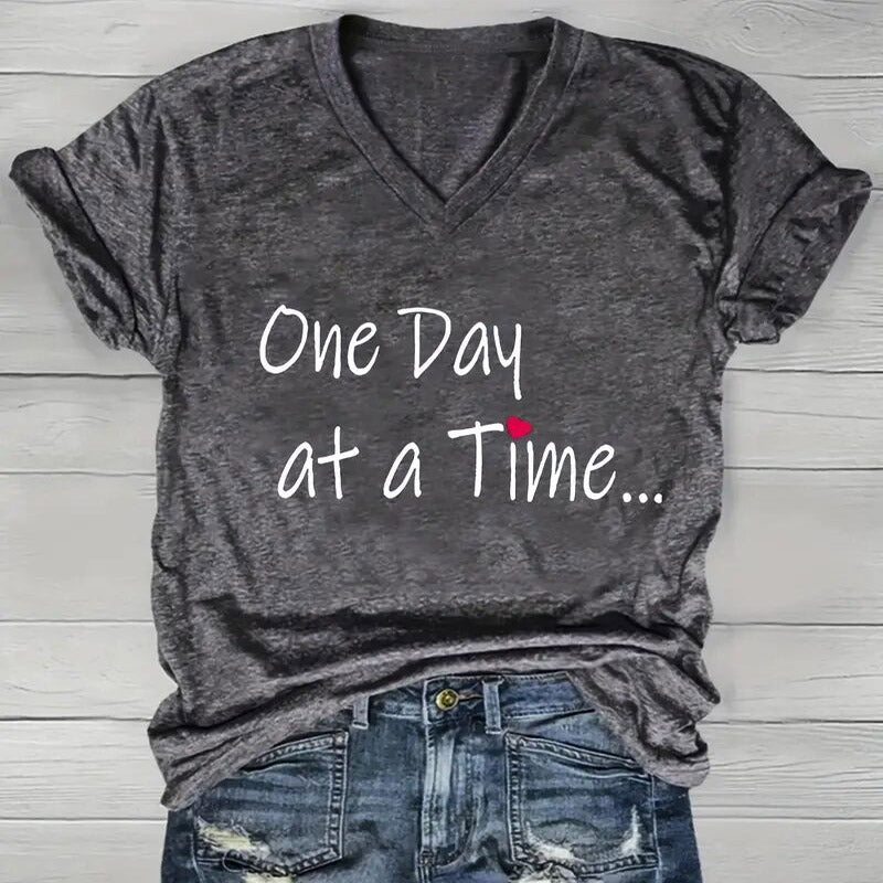 "One Day At A Time" Inspirational V-Neck T-Shirt