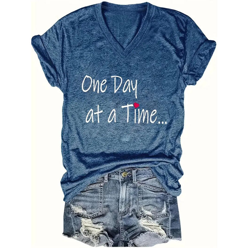 "One Day At A Time" Inspirational V-Neck T-Shirt
