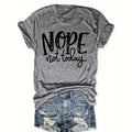 "Nope Not Today'' Letter Print Soft & Stretchy Casual Top
