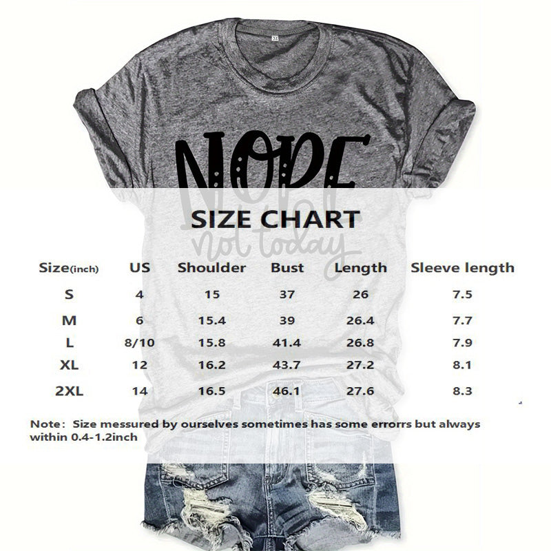 "Nope Not Today'' Letter Print Soft & Stretchy Casual Top