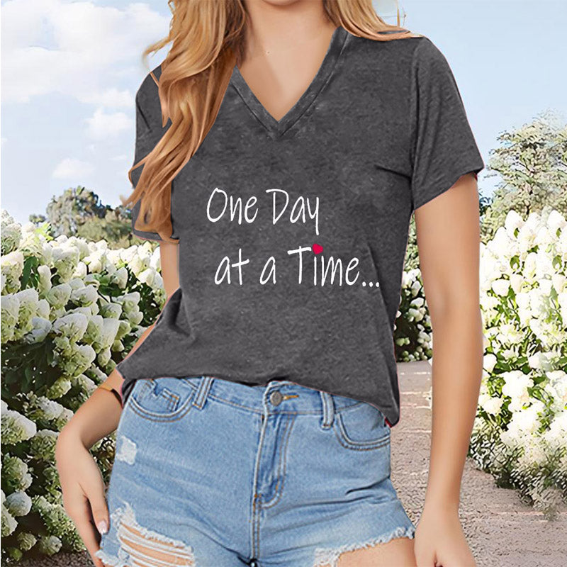 "One Day At A Time" Inspirational V-Neck T-Shirt